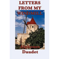Letters from my Windmill: Stories and Sketches of Life in Provence