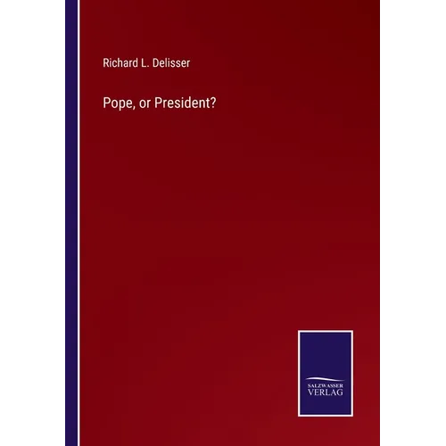Pope, or President?
