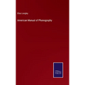 American Manual of Phonography