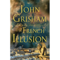 The French Illusion
