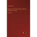 Wacousta; a tale of the Pontiac conspiracy; Volume Two of Three: in large print