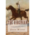 The Virginian: A Horseman of the Plains