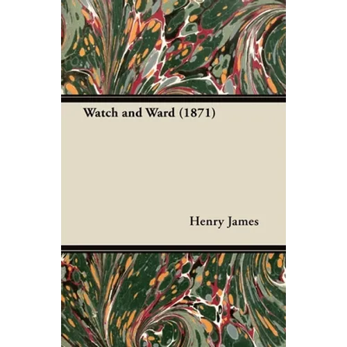 Watch and Ward (1871)