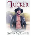 Tucker: Contemporary Western Romance