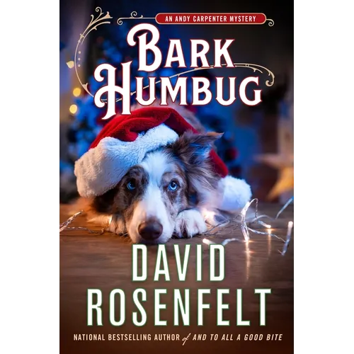 Bark Humbug: An Andy Carpenter Mystery