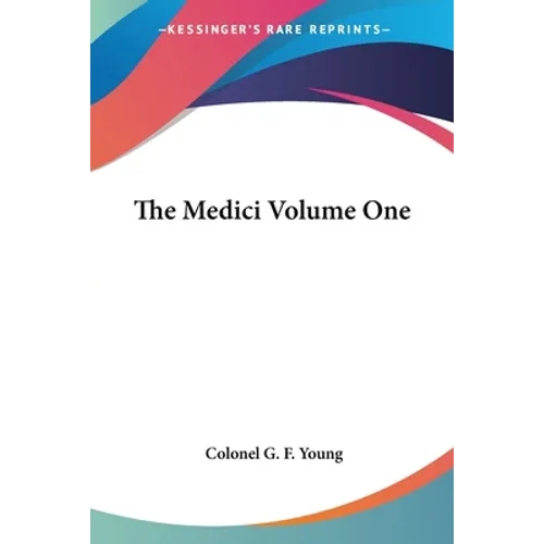 The Medici Volume One