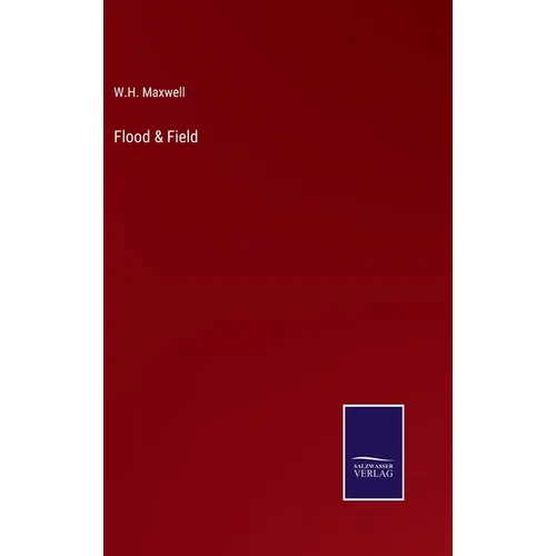 Flood & Field