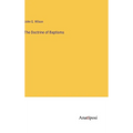 The Doctrine of Baptisms