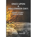 Once Upon a Halloween Day: Short Story Collection