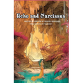Echo and Narcissus - A Greek Myth Graphic Novella Powered by AI