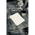 Letters From A Kitchen Table