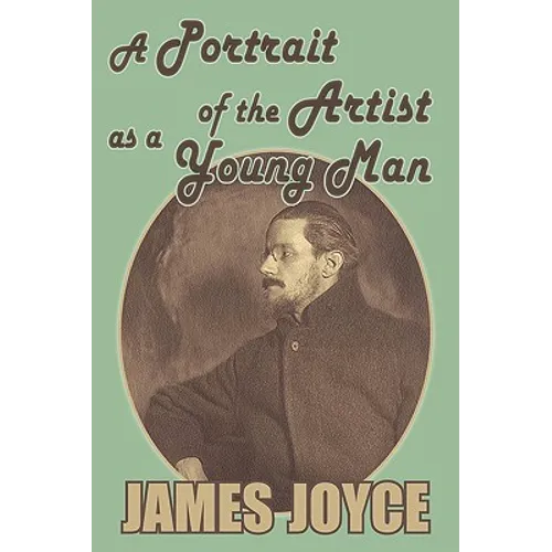 A Portrait of the Artist as a Young Man
