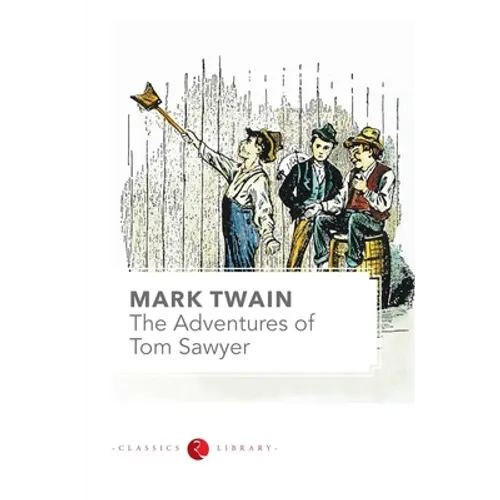 The Adventures Of Tom Sawyer