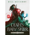 Death's Baby Sister
