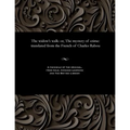 The Widow's Walk: Or, the Mystery of Crime: Translated from the French of Charles Rabou