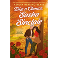 Take a Chance, Sasha Sinclair