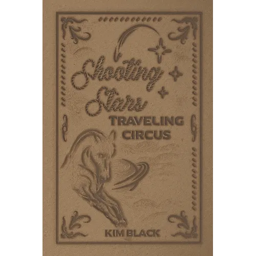 Shooting Stars Traveling Circus