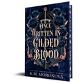 Once Written in Gilded Blood (Deluxe Edition)