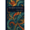 The Merry-go-round