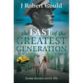 The Last of the Greatest Generation
