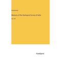 Memoirs of the Geological Survey of India: Vol. VII
