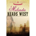 Melinda Heads West