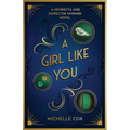 A Girl Like You: A Henrietta and Inspector Howard Novel