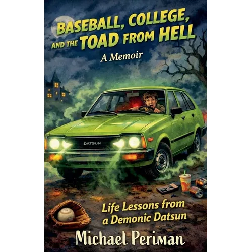Baseball, College, and the Toad from Hell