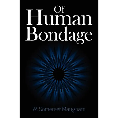 Of Human Bondage