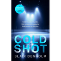 Cold Shot