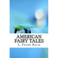 American Fairy Tales