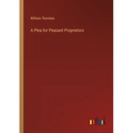 A Plea for Peasant Proprietors