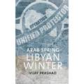 Arab Spring, Libyan Winter