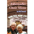 Tabernacle Choir Aliens