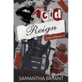 Acid Reign: A GenX Romance