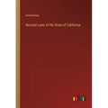 Revised Laws of the State of California