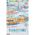 Flanagan's Family: Part 1