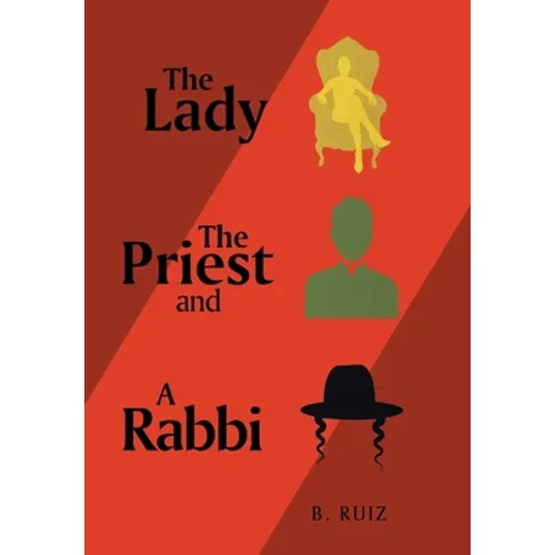 The Lady the Priest and a Rabbi