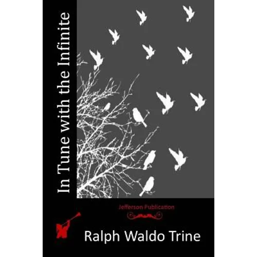 In Tune with the Infinite
