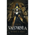 Vasmora (The Eating Woods, #3)