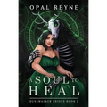 A Soul to Heal