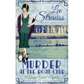 Murder at the Boat Club: a cozy 1920s murder mystery