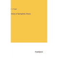 History of Springfield, Illinois