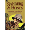 Sanders & Bones-The African Adventures: 5-Sandi, the King-Maker & Bones of the River