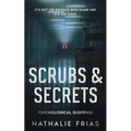 Scrubs & Secrets