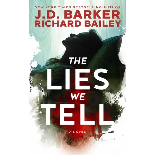 The Lies We Tell