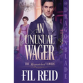 An Unusual Wager: A Regency Historical Romance