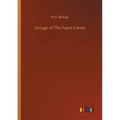 Voyage of The Paper Canoe