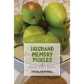 Husband Memory Pickles and Eleven Other Stories
