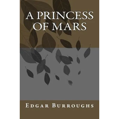 A Princess of Mars